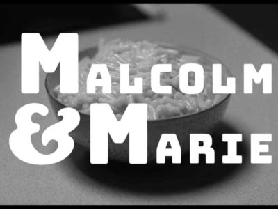 Review: Malcom & Marie